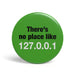 Geek Button 127.0.0.1