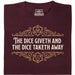 The Dice Giveth and the Dice Taketh Away - Vista principal Camiseta Rojo Oscuro