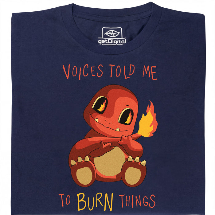 Voices Told Me To Burn Things - Vista principale T-Shirt Blu navy